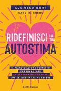 Ridefinisci la tua Autostima