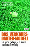 Das Verkaufs-Garten-Modell