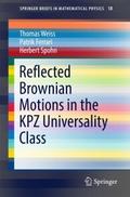 Reflected Brownian Motions in the KPZ Universality