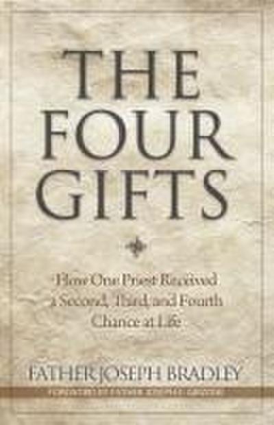 The Four Gifts