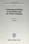 Verfassungsentwicklung in Deutschland nach der Wiedervereinigung.