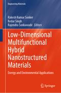 Low-Dimensional Multifunctional Hybrid Nanostructured Materials