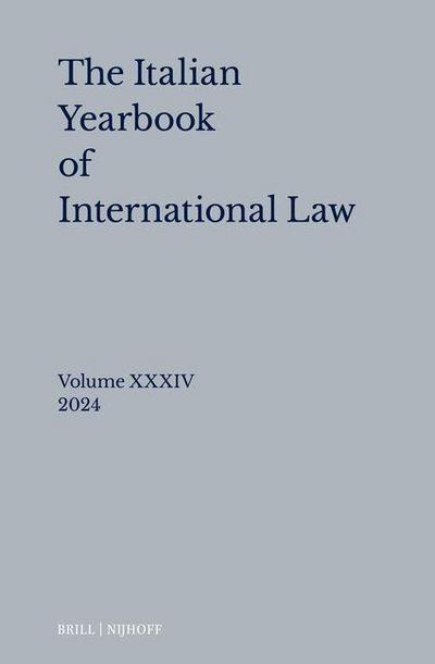 Italian Yearbook of International Law 34 (2024)