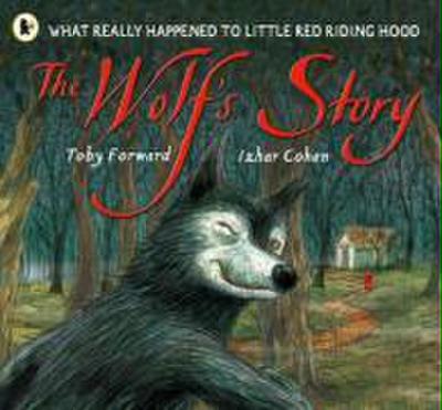 The Wolf’s Story