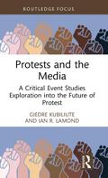 Protests and the Media