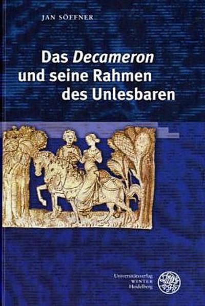Das Decameron und seine Rahmen des Unlesbaren