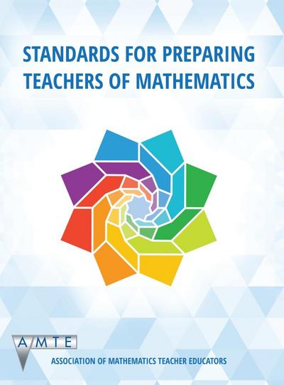 Standards for Preparing Teachers of Mathematics (color hc)