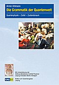 Die Grammatik der Quantenwelt