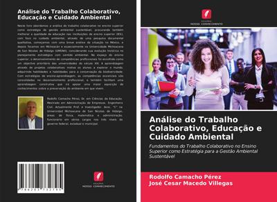 Análise do Trabalho Colaborativo, Educação e Cuidado Ambiental