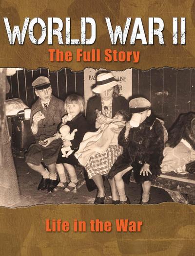 Life in the War