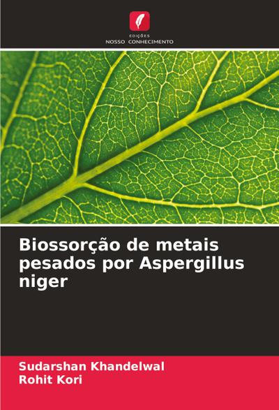 Biossorção de metais pesados por Aspergillus niger