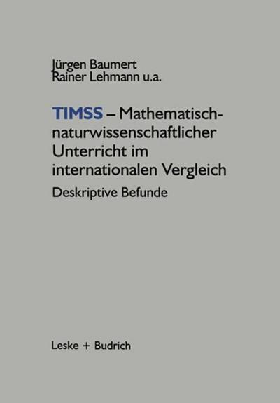 TIMSS Mathematisch-naturwissenschaftlicher Unterricht im internationalen Vergleich