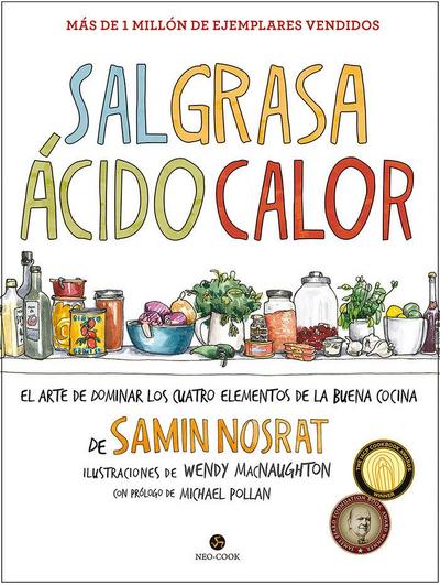 Sal, grasa, ácido, calor : el arte de dominar los cuatro elementos de la buena cocina