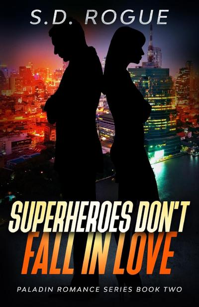 Rogue, S: Superheroes Don’t Fall In Love