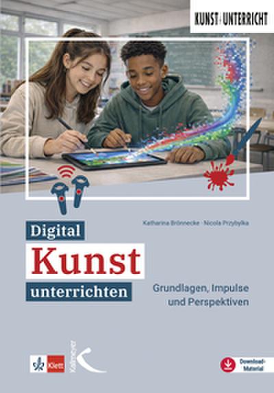 Digital Kunst unterrichten