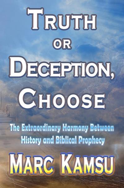 Truth or Deception, Choose