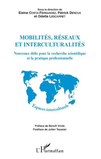Mobilités, réseaux et interculturalités