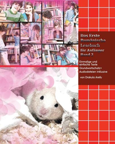 Das Erste Rumänische Lesebuch für Anfänger Band 2, m. 30 Audio