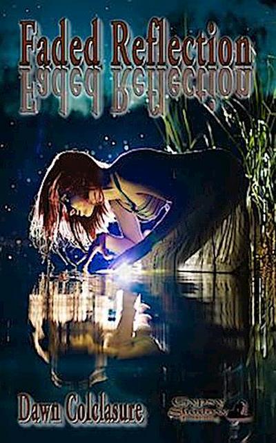 Faded Reflection
