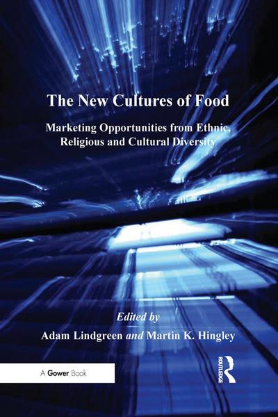 The New Cultures of Food