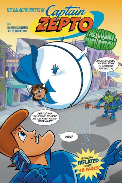 The Galactic Quests of Captain Zepto