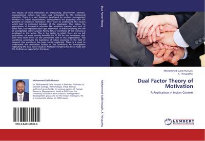 Dual Factor Theory of Motivation