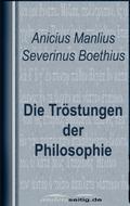Die Tröstungen der Philosophie
