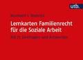 Lernkarten Familienrecht für die Soziale Arbeit