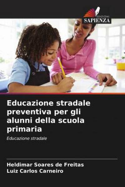 Educazione stradale preventiva per gli alunni della scuola primaria