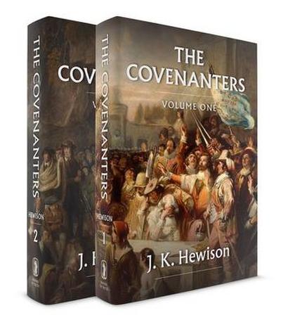 Covenanters: 2 Volume Set