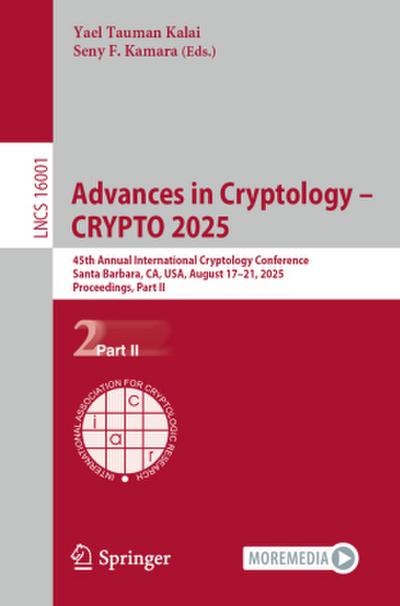 Advances in Cryptology - CRYPTO 2025