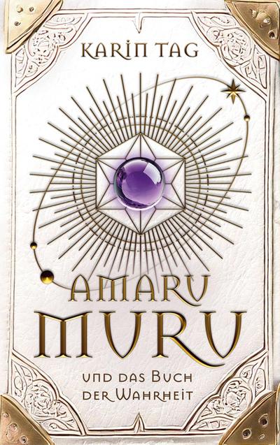 Amaru Muru und das Buch der Wahrheit