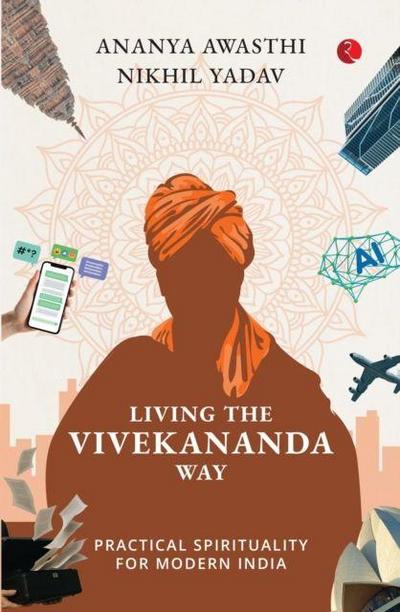 Living The Vivekananda Way