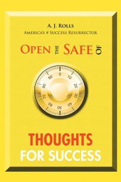 Open the Safe of Thoughts for Success