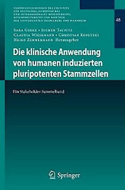 Die klinische Anwendung von humanen induzierten pluripotenten Stammzellen