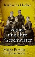 Agnes und ihre Geschwister