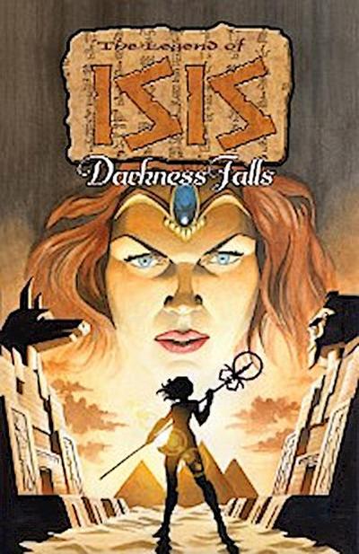 Legend of Isis: Darkness Falls