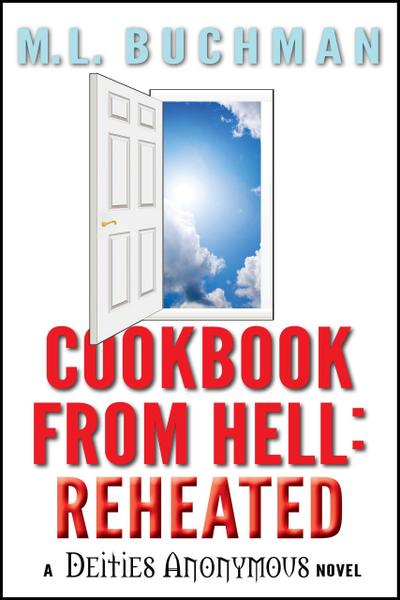 Cookbook From Hell: Reheated (Deities Anonymous, #1)