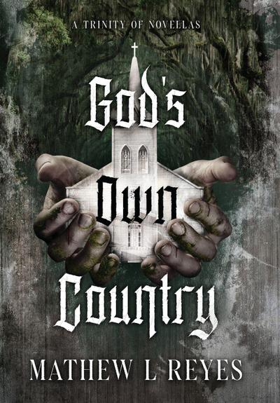 God’s Own Country