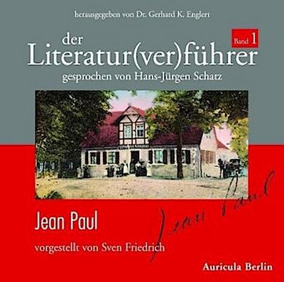 Der Literatur(ver)führer Jean Paul, 1 Audio-CD