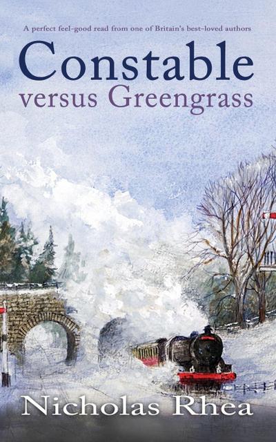 CONSTABLE VERSUS GREENGRASS a perfect feel-good read from one of Britain’s best-loved authors