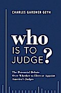 Who is to Judge?