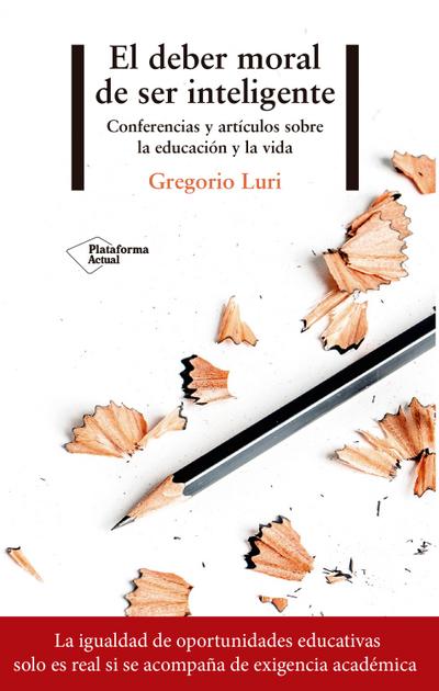 El deber moral de ser inteligente