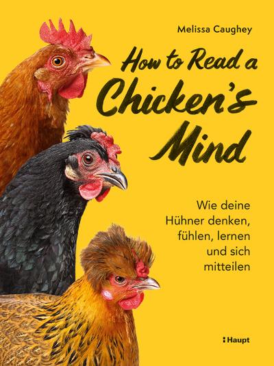 How to Read a Chicken’s Mind