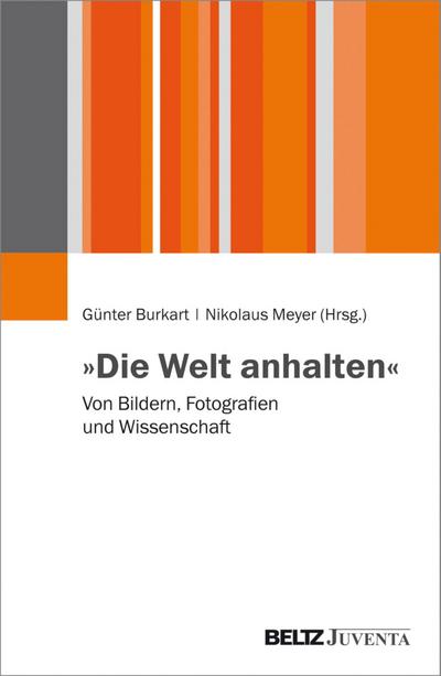 »Die Welt anhalten«