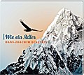 Wie ein Adler, Audio-CD