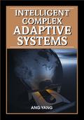 Intelligent Complex Adaptive Systems