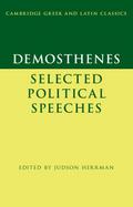 Demosthenes: Selected Political Speeches