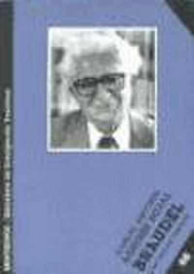 Aguirre Rojas, C: Braudel