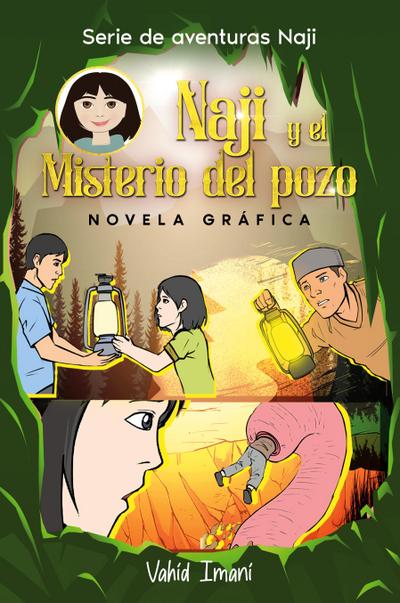 Naji y el misterio del pozo